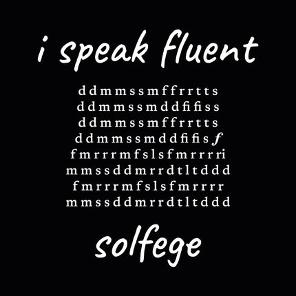 i speak fluent… solfege - Haydn - unisex t-shirt