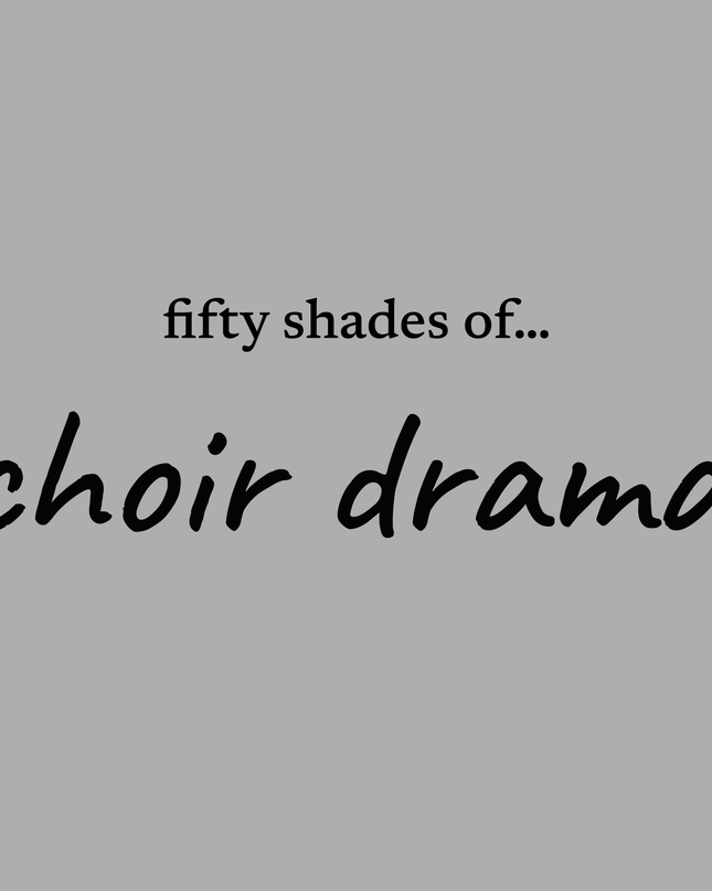 fifty shades of... choir drama - unisex t-shirt