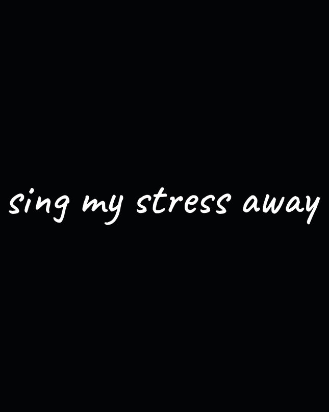 sing my stress away - women's heavyweight t-shirt